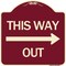Signmission This Way Out Right Arrow Heavy-Gauge Aluminum Architectural Sign, 18" x 18", BU-1818-24512 A-DES-BU-1818-24512 - alternate 1